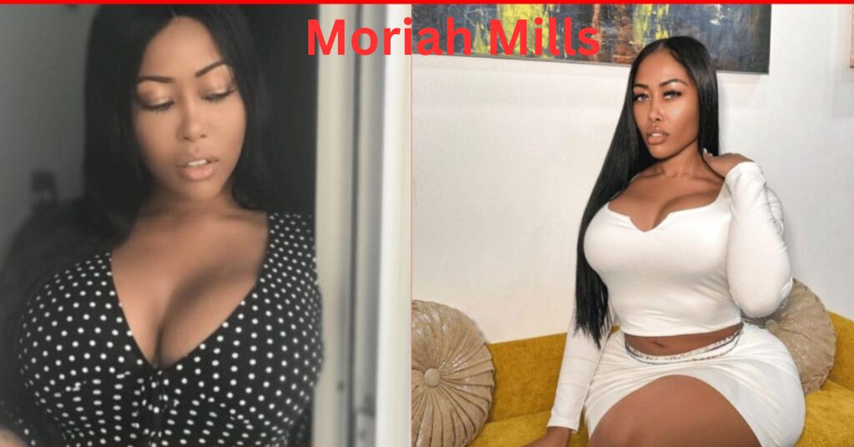 Moriah Mills A Comprehensive Look at the Enigmatic Model's Age, Bio, Height, Weight, and Net Worth