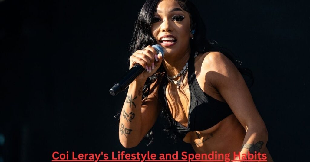 Coi Leray's Lifestyle and Spending Habits