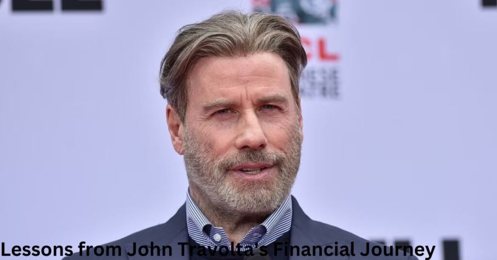 Lessons from John Travolta's Financial Journey