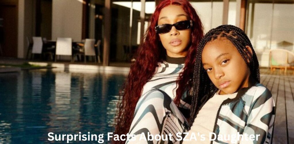 Surprising Facts About SZA's Daughter