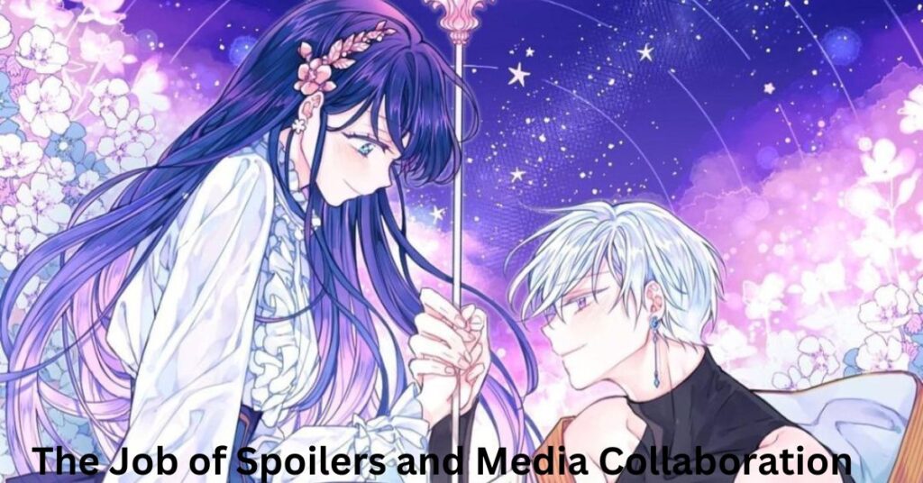 The Job of Spoilers and Media Collaboration