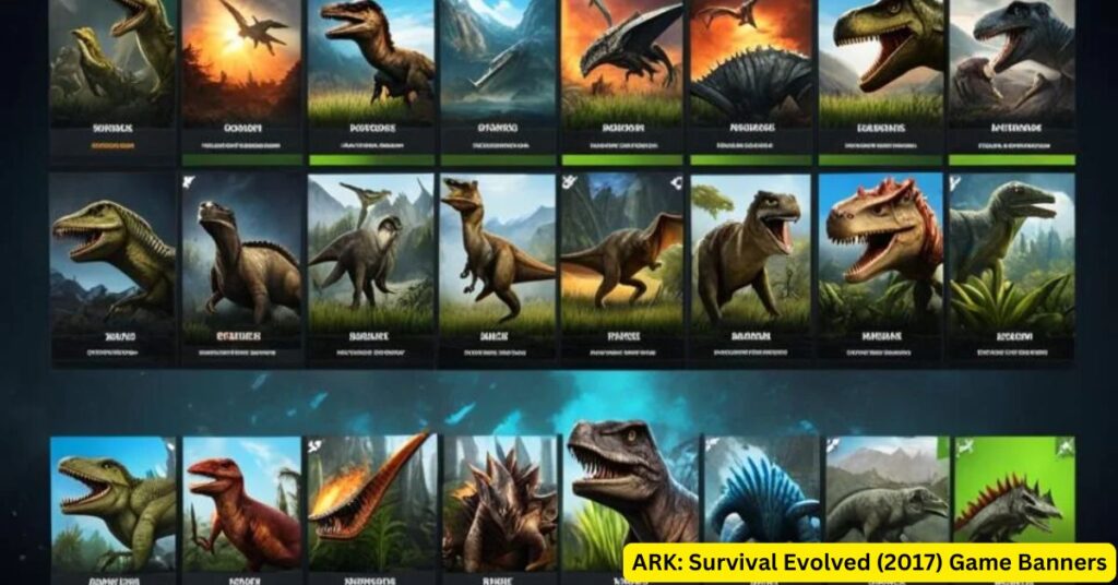 ARK Survival Evolved (2017) Game Banners