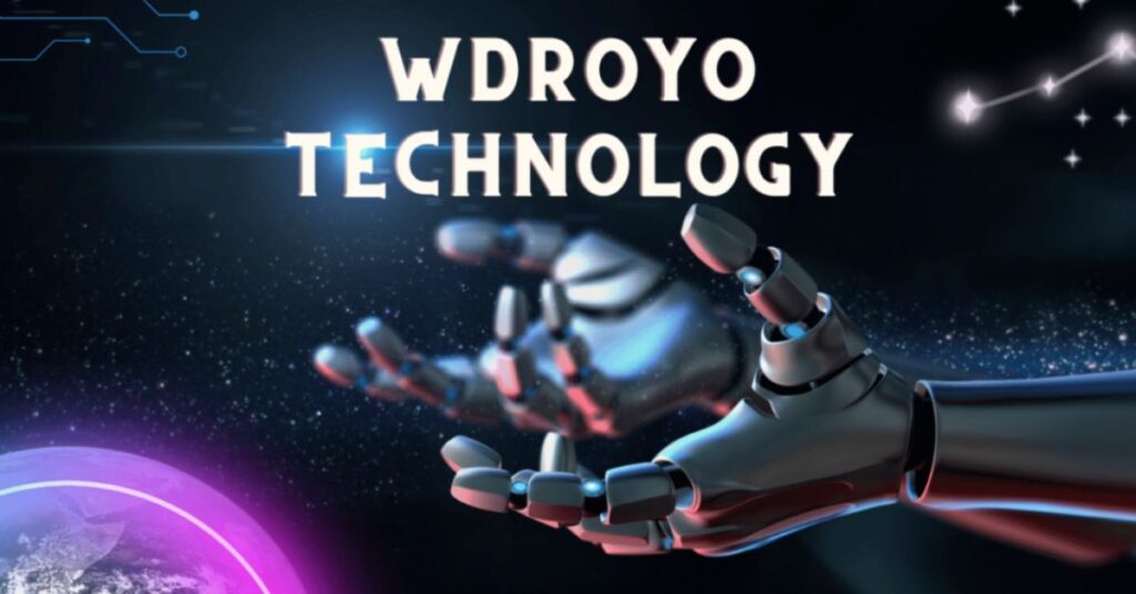 Benefits of Implementing WDROYO Technology in Businesses