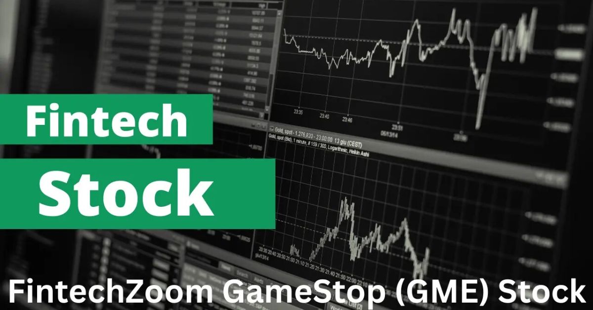 Fintechzoom's GME Stock Wall Street's Most Volatile Asset