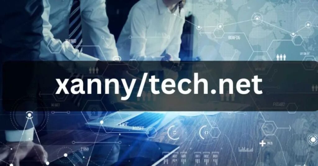 The Evolution of XannyTech.net