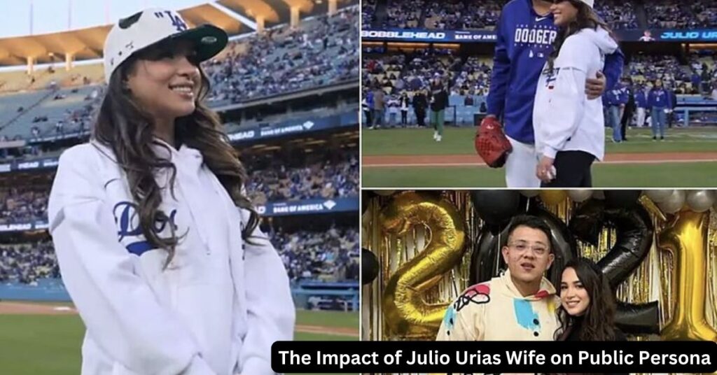 The Impact of Julio Urias Wife on Public Persona